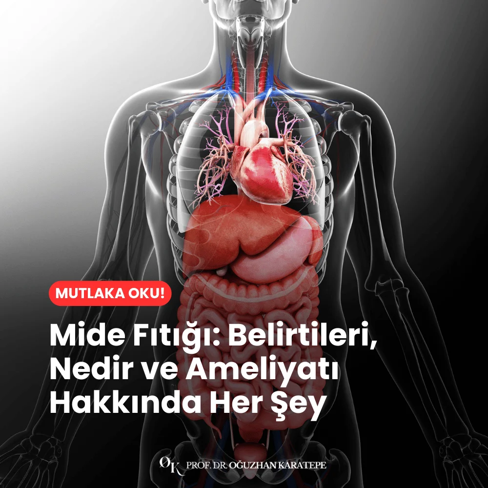 mide fıtığı belirtileri ve tedavisi ameliyat