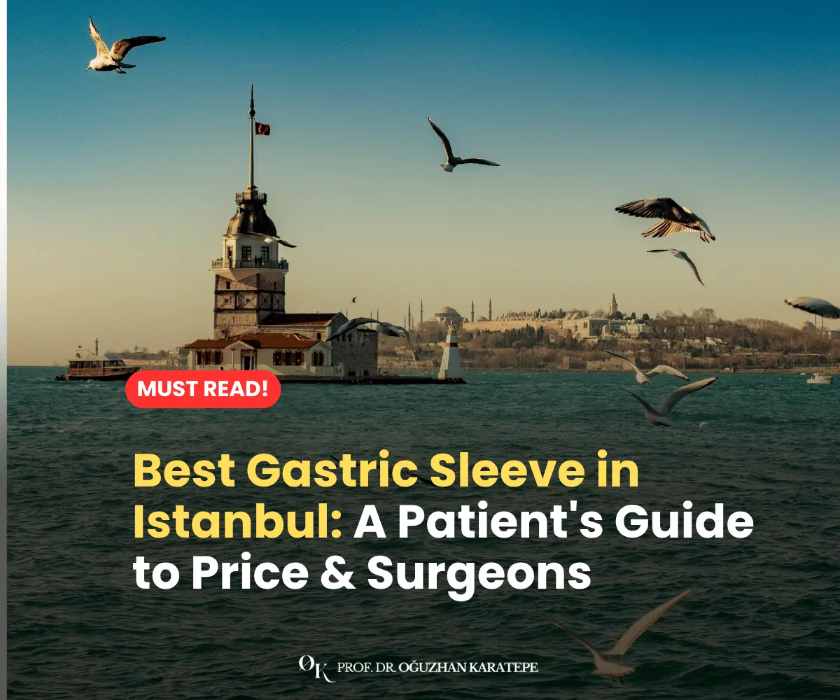 Best Gastric Sleeve in Istanbul Price
