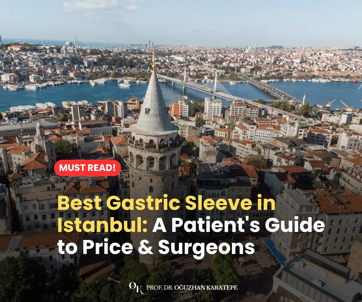 Best Gastric Sleeve in Istanbul