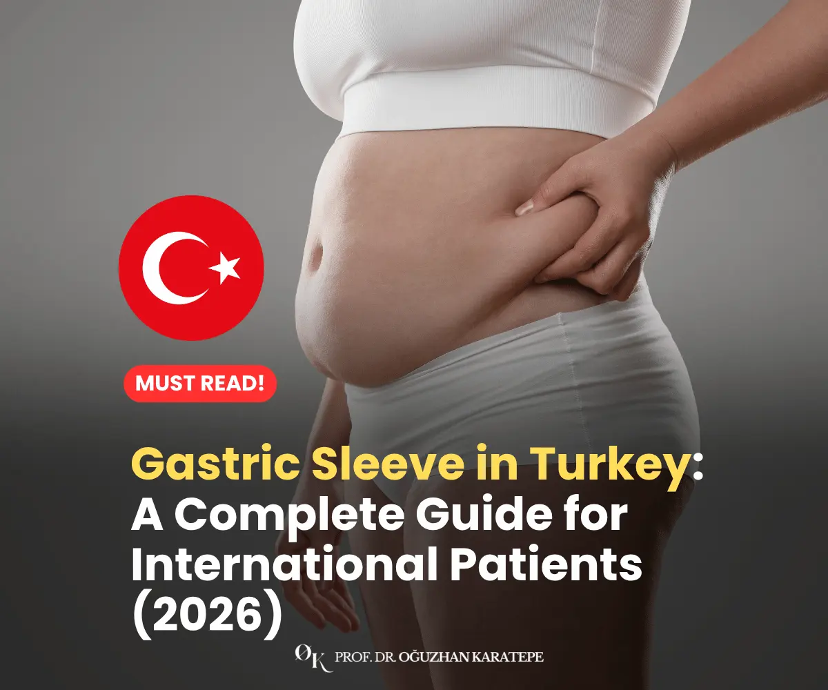Gastric Sleeve in Turkey A Complete Guide for International Patients (