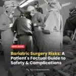 Bariatric Surgery Risks