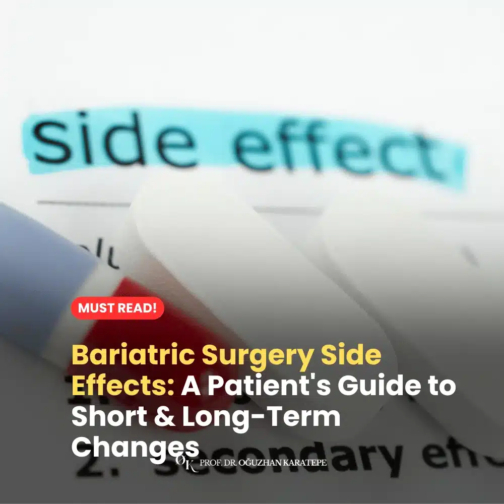 Bariatric Surgery Side Effects