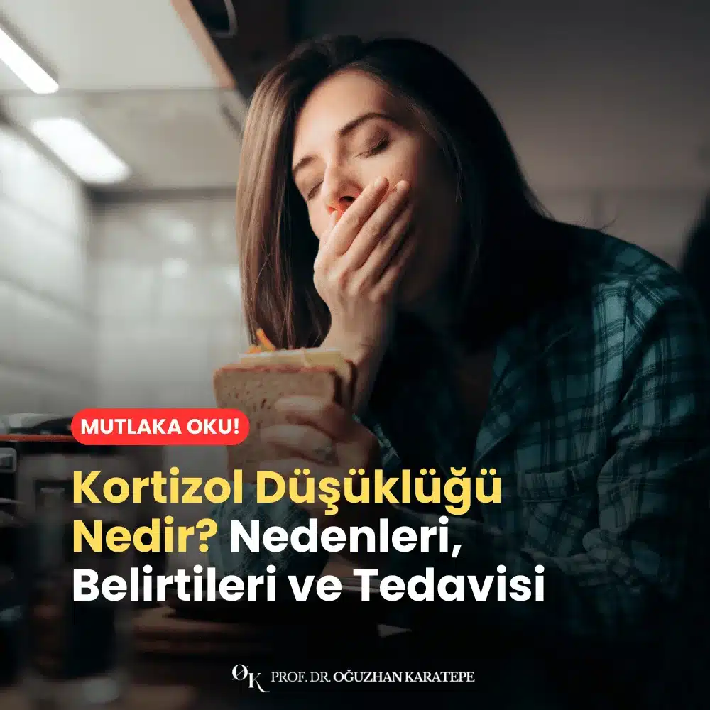 Kortizol Düşüklüğü Nedir?