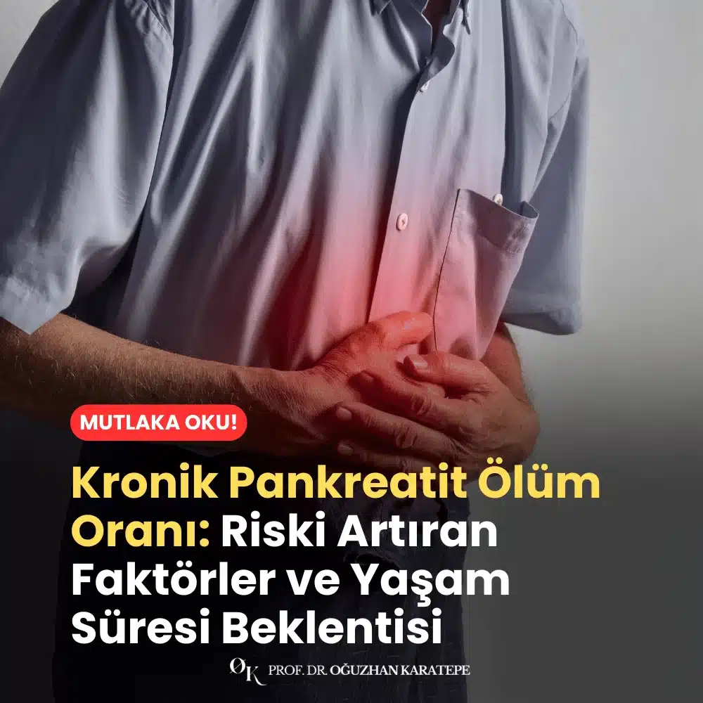 Kronik Pankreatit Ölüm Oranı Nedir