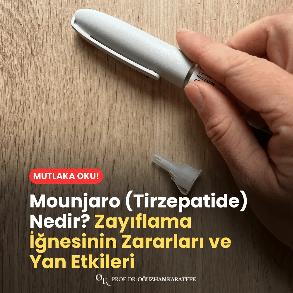 Mounjaro (Tirzepatide) Nedir? Zayıflama İğnesinin Zararları ve Yan Etkileri Neler