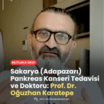 Sakarya (Adapazarı) Pankreas Kanseri Tedavisi ve Doktoru Kimdir