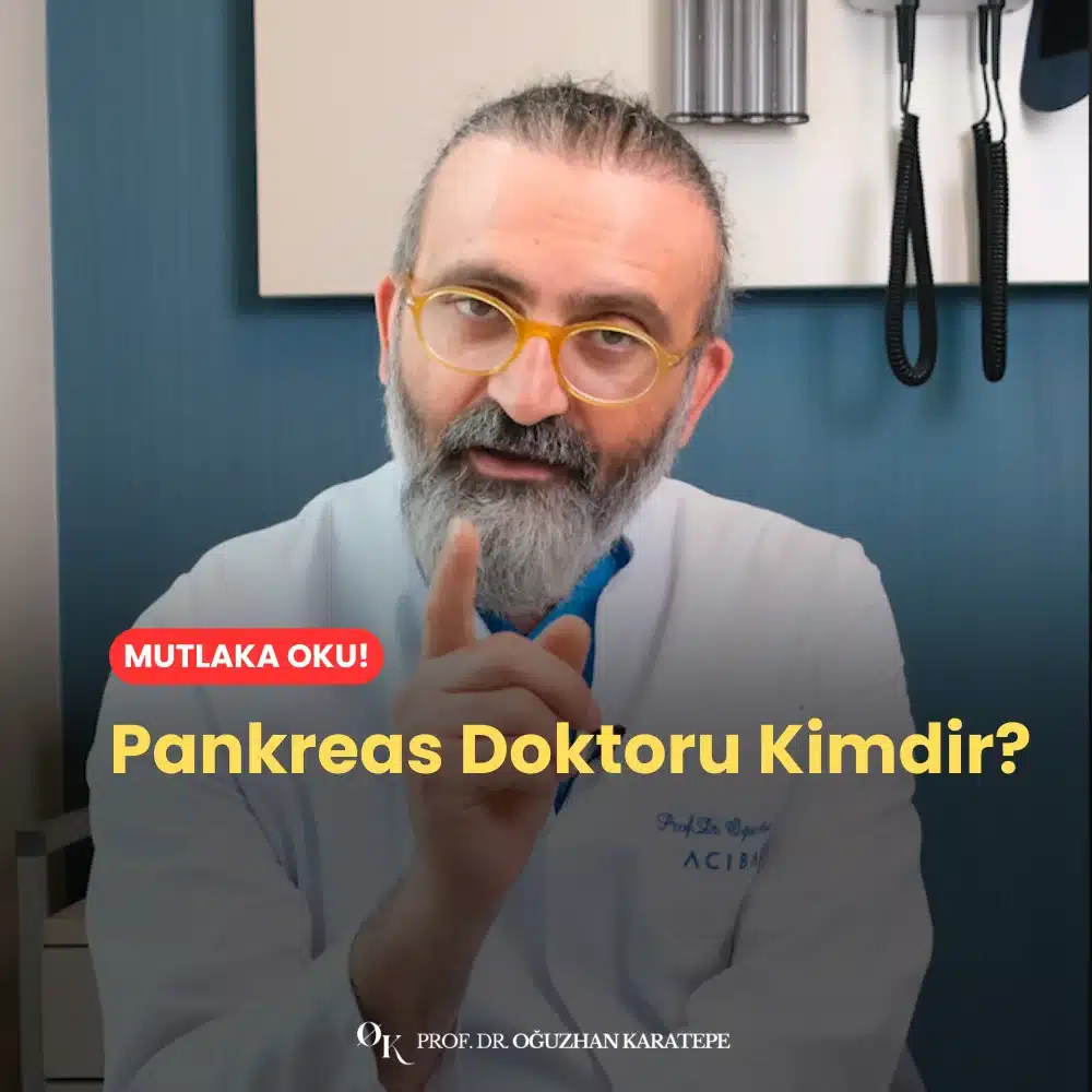 Pankreas Doktoru Kimdir?